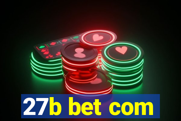 27b bet com